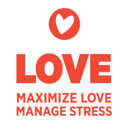 Maximize Love, Manage Stress