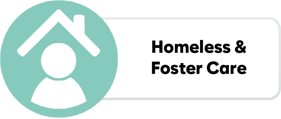Link to Homeless and Foster Care page